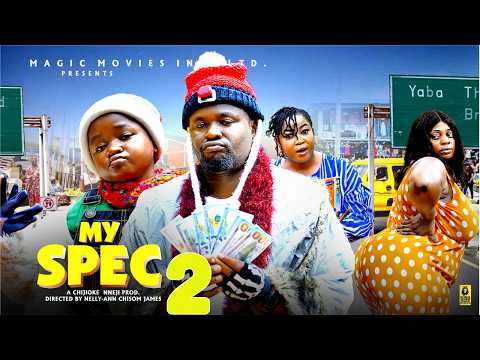 MY SPEC 2 {Zubby Michael,Ebube Obio}NEW 2026 MOVIE - 2026 Latest Nigeria Nollywood Movie #viralvideo