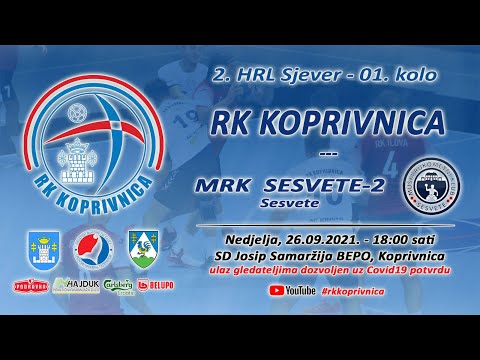 2.HRL-Sjever, 01.kolo (26.09.2021.), RK Koprivnica - MRK Sesvete-2