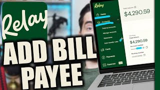 Relay Bank How to Add Payee/Bill Pay
