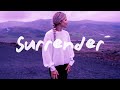 Birdy - Surrender (Lyrics)