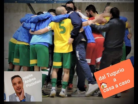 dal Tugurio a casa a caso di Roberto Marabini ospite  Andrea Pizzichini (Allenatore Futsal )