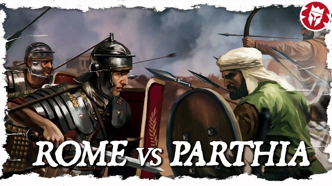Why Were Rome and Parthia Eternal Enemies?
