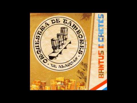 Orquestra de Tambores de Alagoas - Ancestralidade