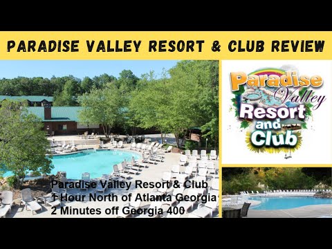 Paradise Valley Resort & Club Review