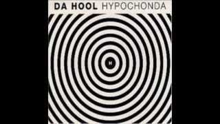 Da Hool - Hypochonda (Harte Kerle Mix)