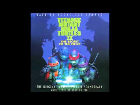 Teenage Mutant Ninja Turtles II: The Secret of the Ooze (OST) - Awesome You Are My Hero