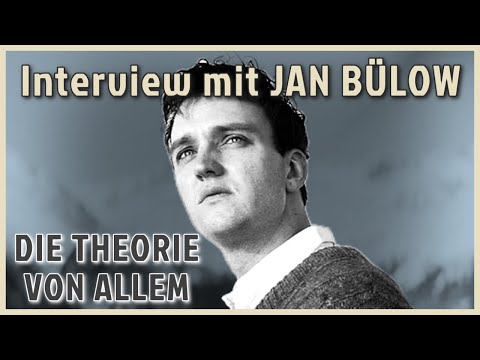 Interview mit JAN BÜLOW / DIE THEORIE VON ALLEM (2023)