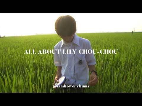 All about Lily Chou-Chou / Playlist