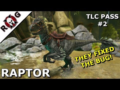 ARK | TLC RAPTOR - A POUNCE THAT WORKS & ALL CHANGES! [ TLC PASS 2 ]
