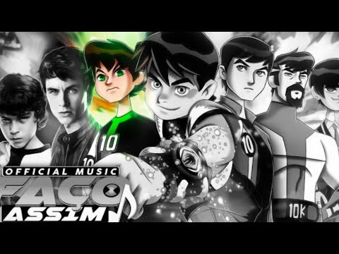 Rap dos Bens (Ben 10) HORA DOS HEROIS | faço assim | Cover parte do ben 11 (omniverso)