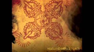 Kills and Thrills - Liars