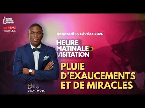 PLUIE D'EXAUCEMENTS ET DE MIRACLES || HMV DU 13/02/2026