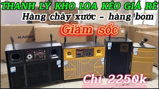 Thanh lý các mẫu loa kéo công suất  lớn giá rẻ nhất thị trường loa kéo hiện nay #loakaraoke #loa