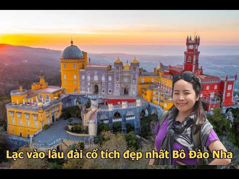 Khám phá Pena Palace – lâu đài cổ tích rực rỡ giữa trời Sintra 🇵🇹✨