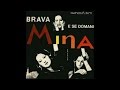 Mina - Brava (1965) HQ