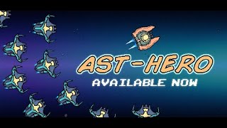 IndieTention Episode 129 | Let's Play AST-Hero Gameplay Playthrough | Exploding