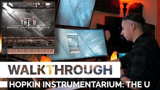 Video thumbnail for Walkthrough: Hopkin Instrumentarium: The U by Soundiron