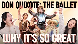 DON QUIXOTE 💃: The drama, plot, and history of ballet's brightest gem ✨✨