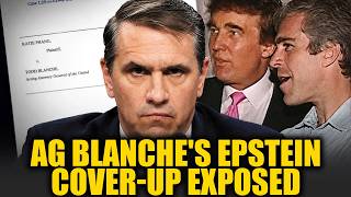 AG Blanche EXPOSED — Caught In A LIE During Epstein Case!!