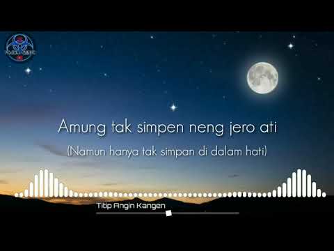 Titip Angin Kangen ( Lirik+Bahasa Indonesia)