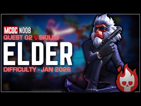 Elder Difficulty Quest 02 Skills – What to Expect & Who to Use | MCOC - JAN 2026