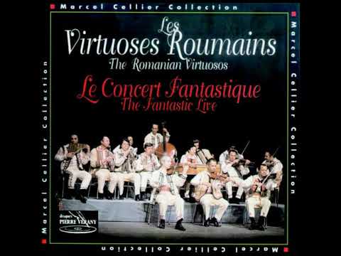 Les Virtuoses Roumains ‎– Le Concert Fantastique / The Romanian Virtuosos ‎– The Fantastic Live