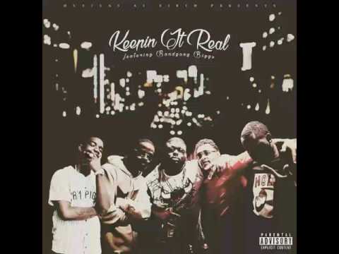 Keepin It Real Ft. Bandgang Biggs X Monte