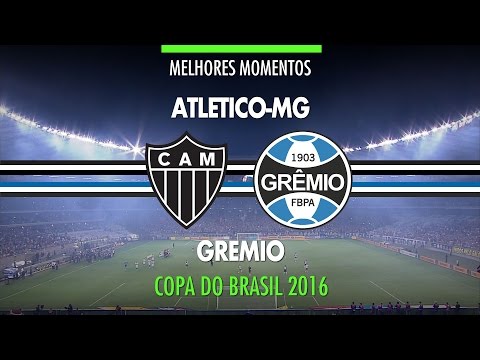 Highlights - Atlético-MG 1 vs 3 Grêmio - Copa do Brasil - 11/23/2016 - Globo TV