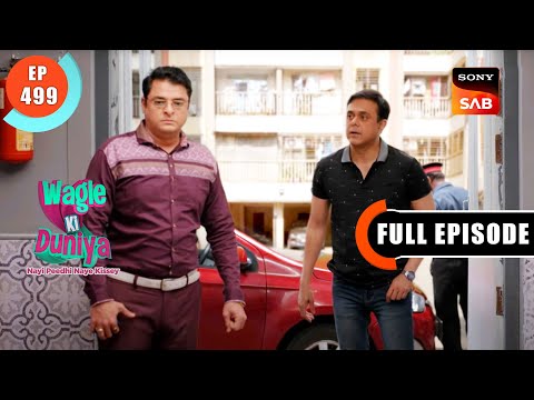 Rajesh Aur Harshad Ka Jhagda - Wagle Ki Duniya - Ep 499 - Full Episode - 5 Nov 2022