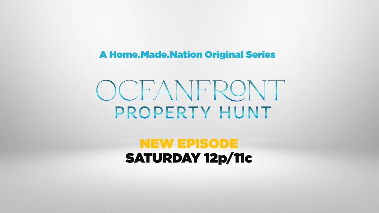 Oceanfront Property Hunt - Videos