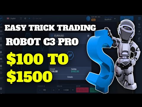 Easy Trick Trading Robot C3 Pro - in Expert Option - $100 to $1500 || 1000% Work