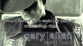 Songs About Rain- Gary Allan (lyrics)