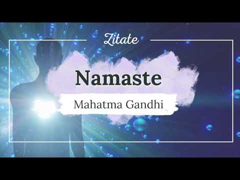 Die Bedeutung von Namaste 🙏 von Mahatma Gandhi