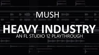 Heavy Industry  [FL 12 Track Playthrough]