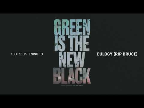 Video thumbnail for Eulogy (RIP Bruce)