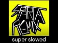 Sparta Remix Super Slowed