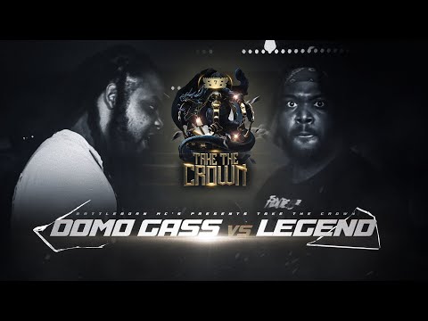 Domo Gasslife vs Legend