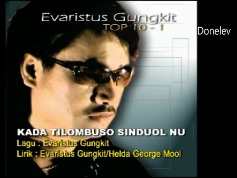 Evaristus Gungkit Karaoke - Kada Tilombuso Sinduol Nu | Tanpa Vokal | Minus One