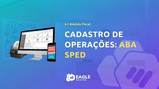 4.1.5: Cadastro de Operações:  Aba Sped