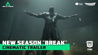 Delta Force | Official Season "Break" Cinematic Trailer Trailer