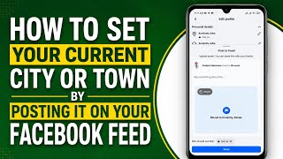 How to Set Your Current City or Town by Posting It on Your Facebook Feed | English
