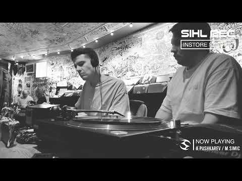 Sihl Records In-Store Session w./ Andrey Pushkarev b2b Mihael Simic