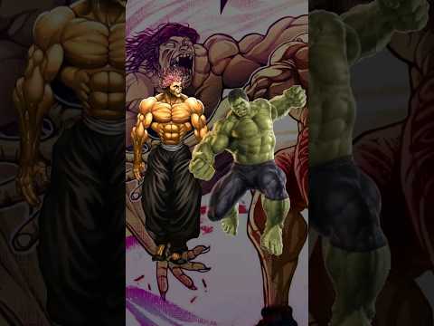 Who is Stronger Hulk vs Yujiro and Baki #viral #baki #bakivsyujiro #anime