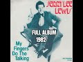 Full Album: "My Fingers Do The Talking" - Jerry Lee Lewis ( MCA- 5387 1982 )