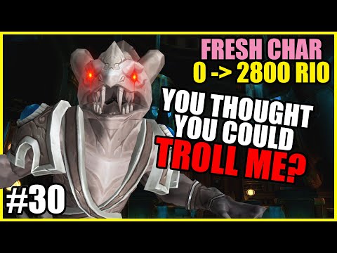 0 to 2800 RIO | Ret Paladin E30 - You thought you could troll ME?
