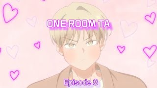 One Room Ta - Episode 8