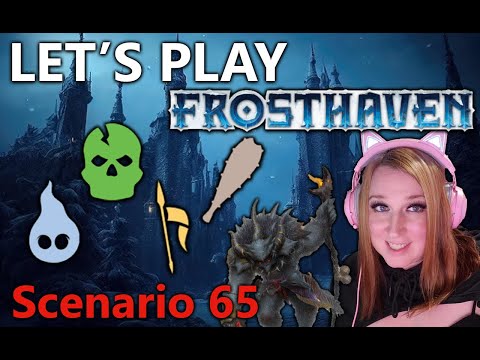 Let's Play FROSTHAVEN - Scenario 65 (Episode 4)
