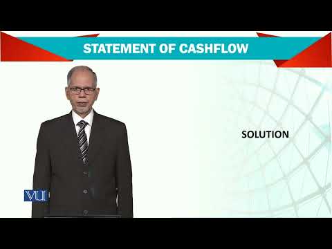 Statement of Cashflow Solution | Advanced Financial Accounting | FIN711 Topic029