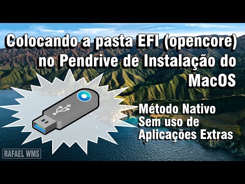 [Hackintosh Pre Install] Como inserir a pasta EFI OpenCore no Pendrive de Instalação do MacOS.