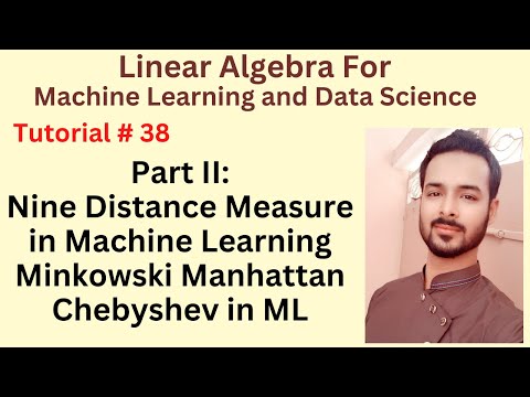 Tutorial 38 Part II Nine Distance Measure in Machine Learning | Minkowski Manhattan Chebyshev in ML